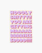 Postcard - Holy sht you are getting married